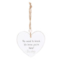 No Need To Knock Hanging Heart Sentiment Sign